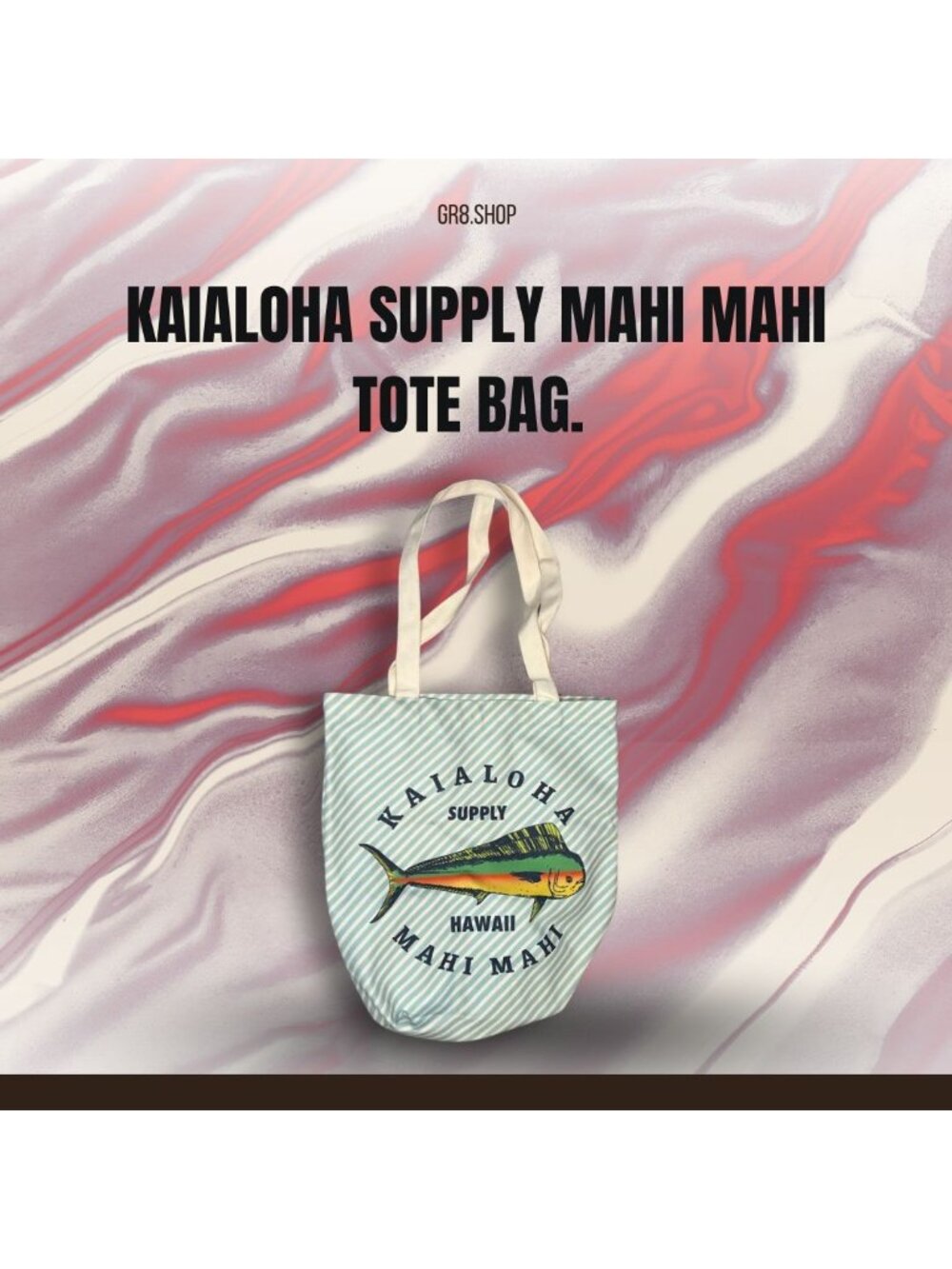 Kaialoha Supply Mahi Mahi Tote Bag With Striped Design & Durable Handles